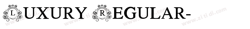 Luxury Regular字体转换